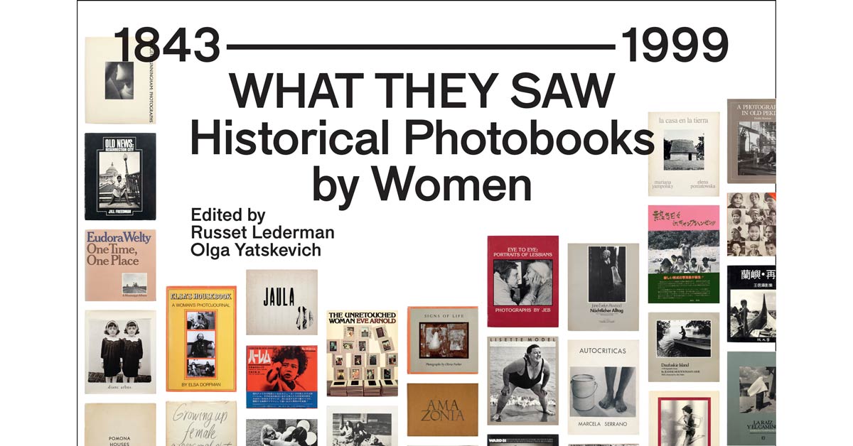 What They Saw - Historical Photobooks by Women